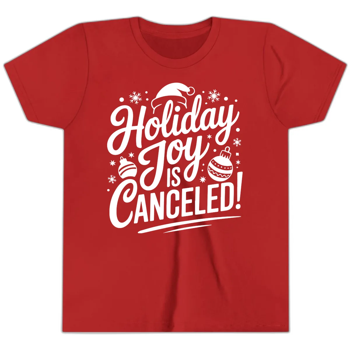 Holiday Joy Is Canceled Youth T-Shirt in Red