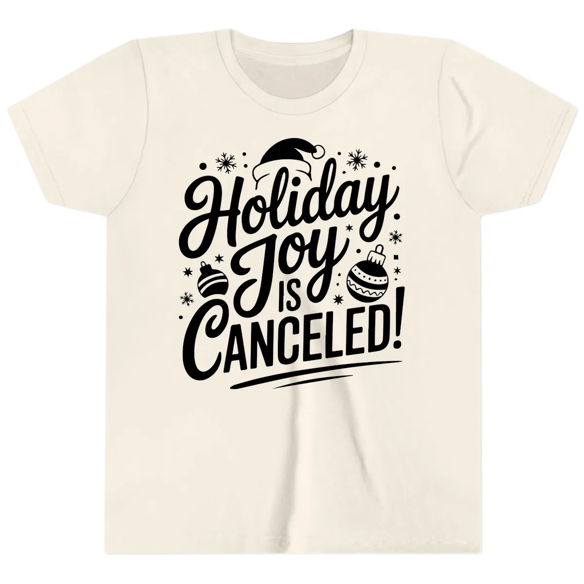Holiday Joy Is Canceled Youth T-Shirt in Natural