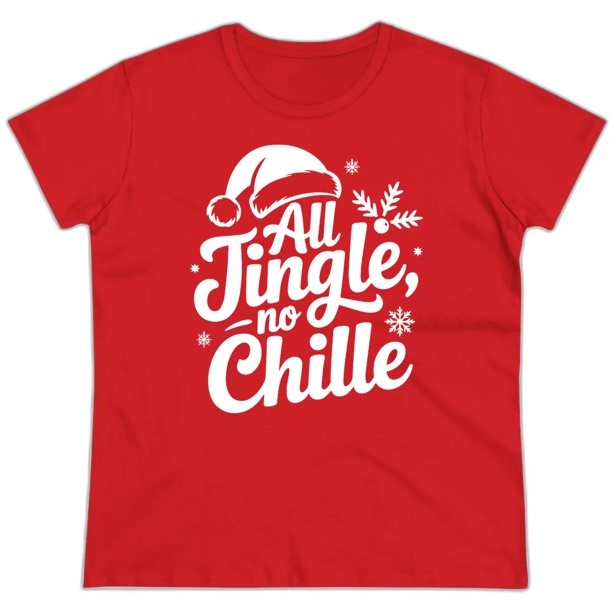 All Jingle No Chille Typography Ladies Tee in Red