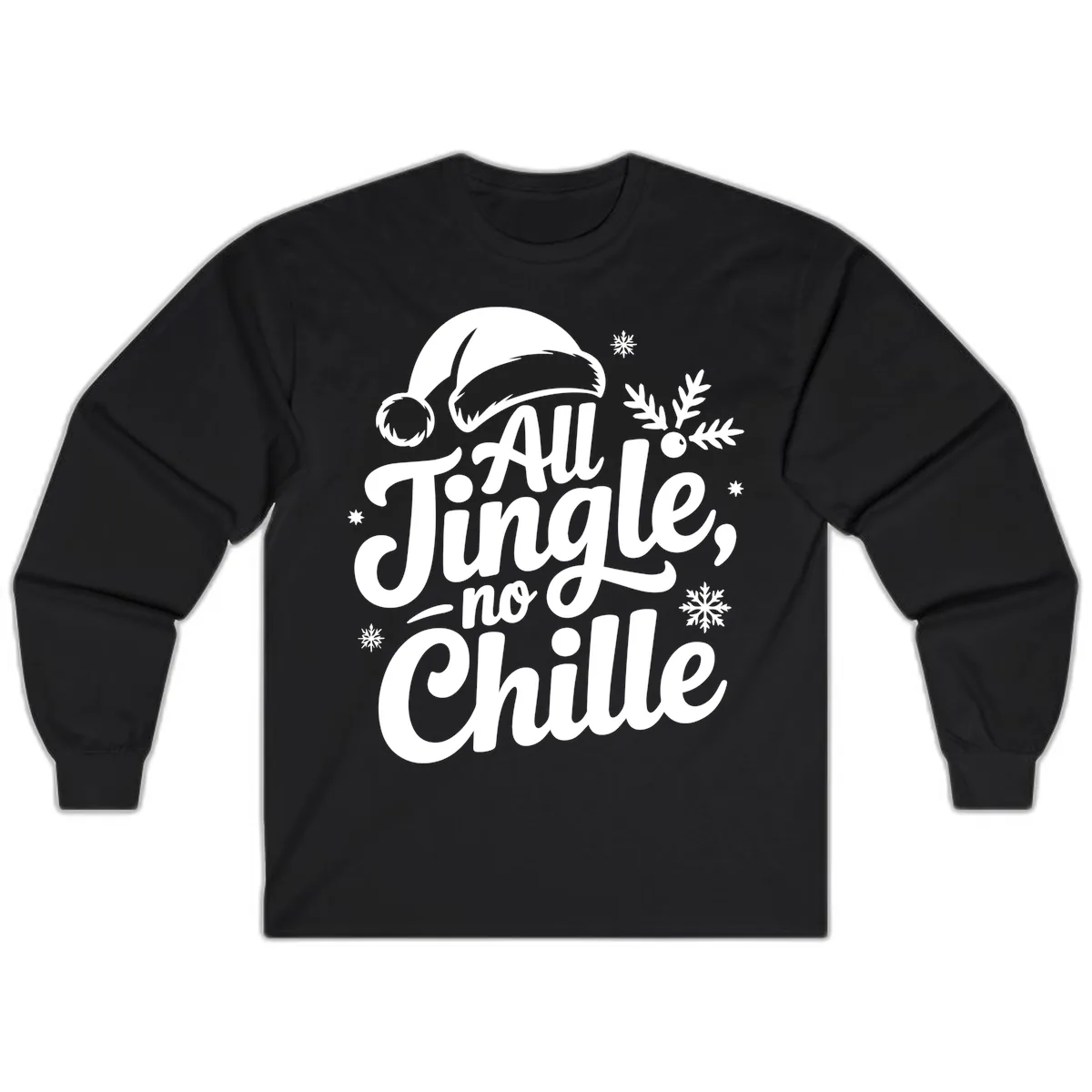 All Jingle No Chille Typography Long Sleeve in Black