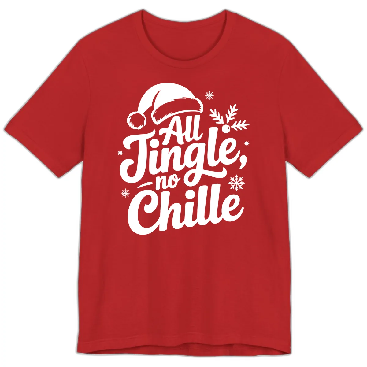 All Jingle No Chille Typography Premium T-Shirt in Red
