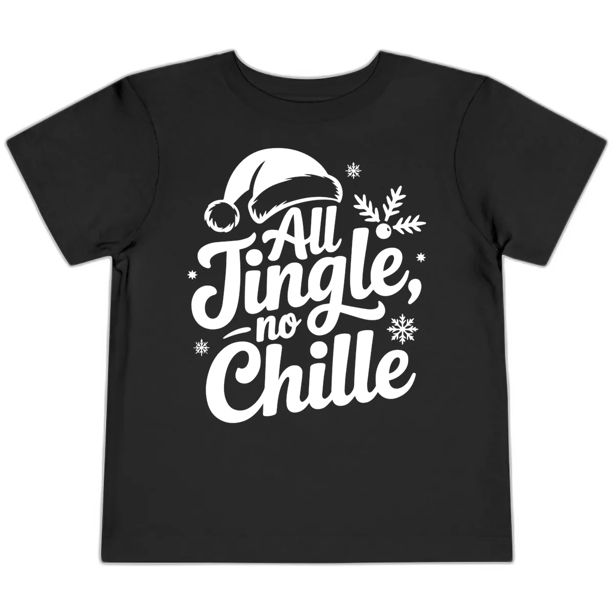 All Jingle No Chille Typography Toddler T-Shirt in Black
