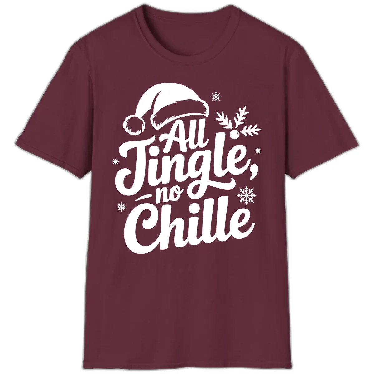 All Jingle No Chille Typography T-Shirt in Maroon