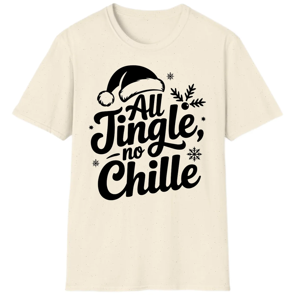 All Jingle No Chille Typography T-Shirt in Natural