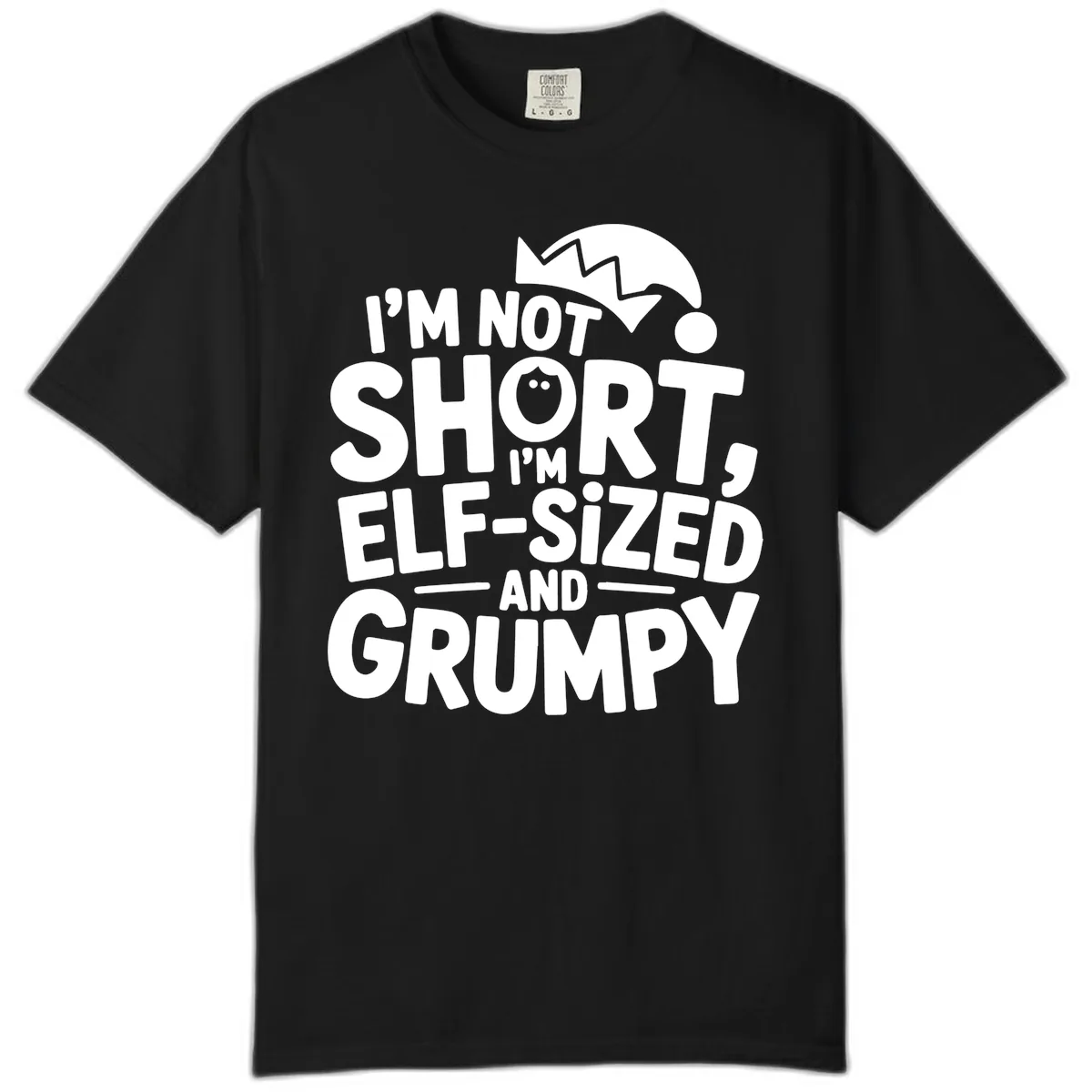 Elf-Sized And Grumpy Comfort Color in Black