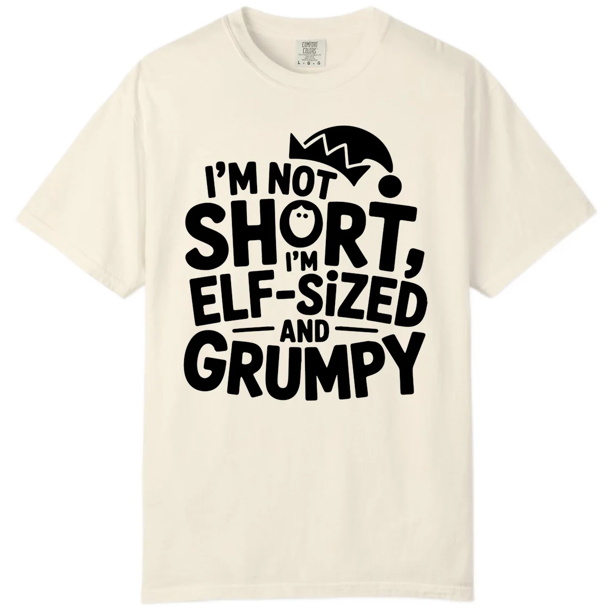 Elf-Sized And Grumpy Comfort Color in Ivory