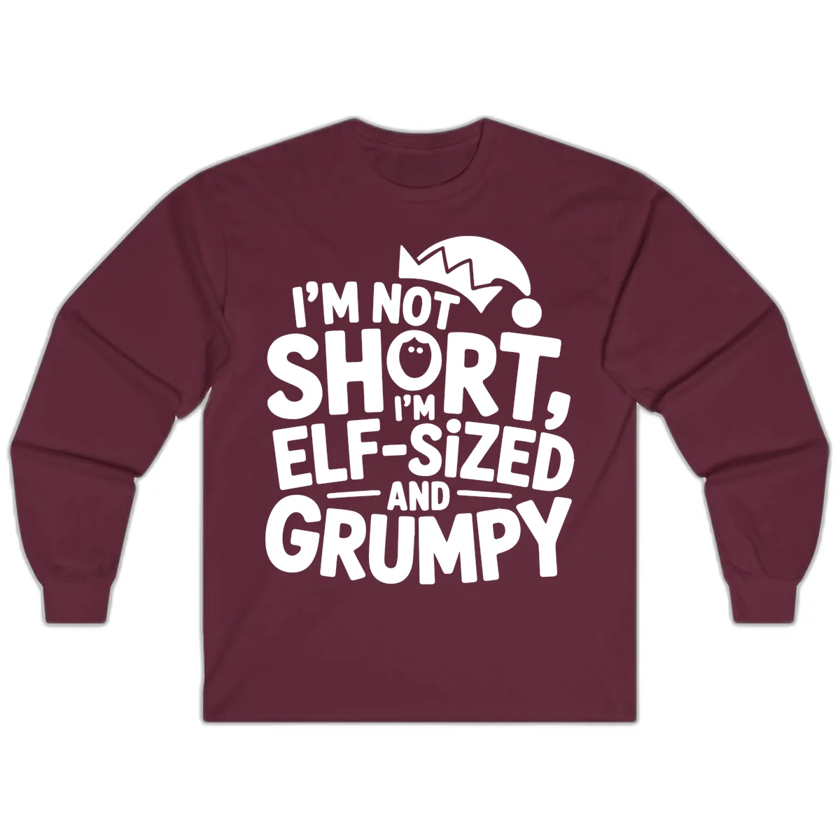 Elf-Sized And Grumpy Long Sleeve in Maroon