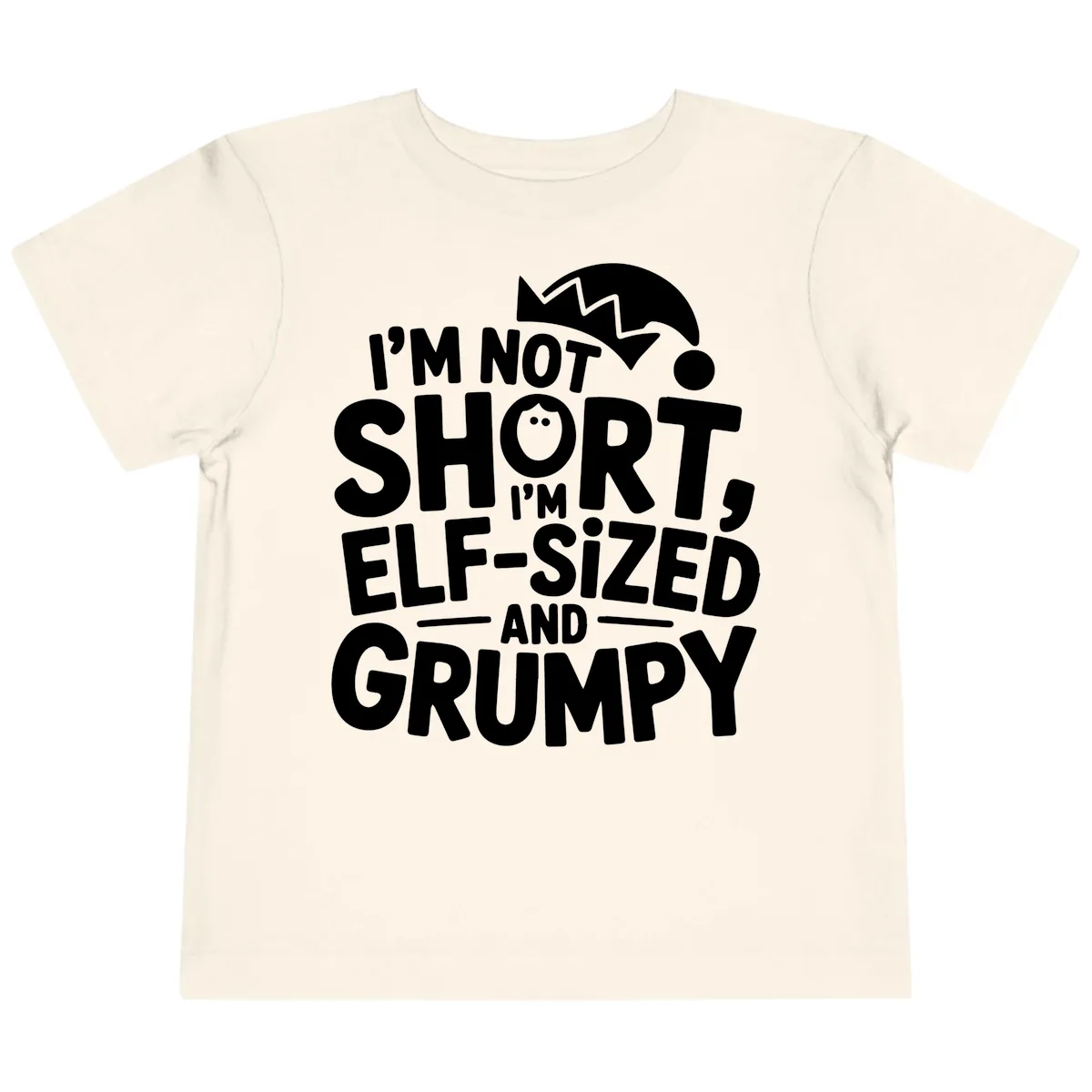 Elf-Sized And Grumpy Toddler T-Shirt in Natural