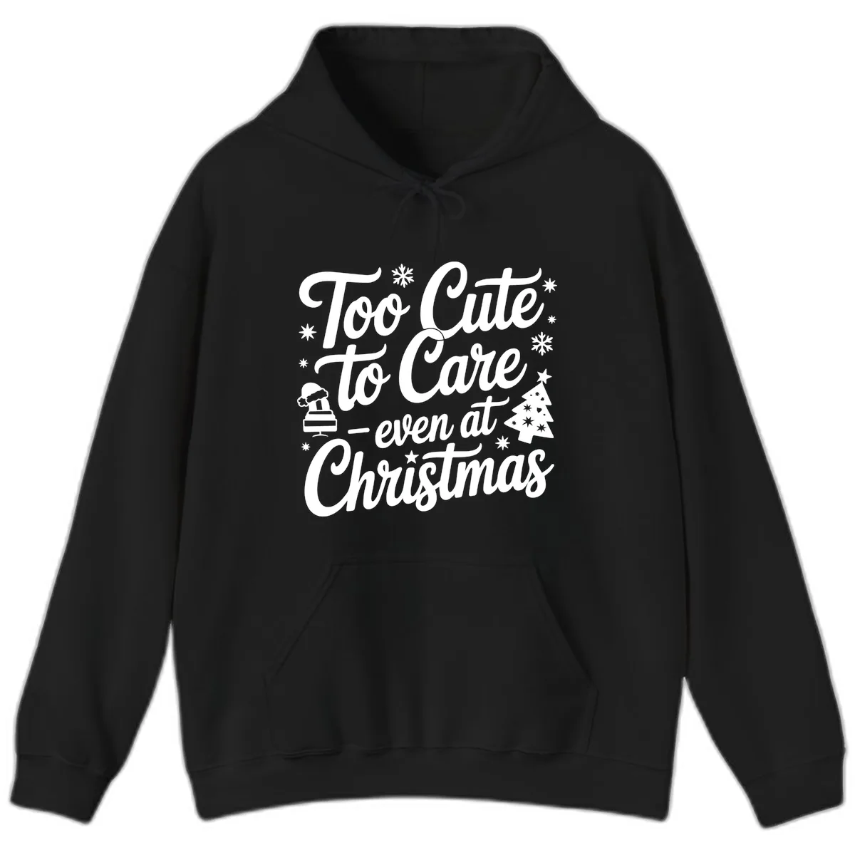 Too Cute To Care Christmas Design Hoodie in Black