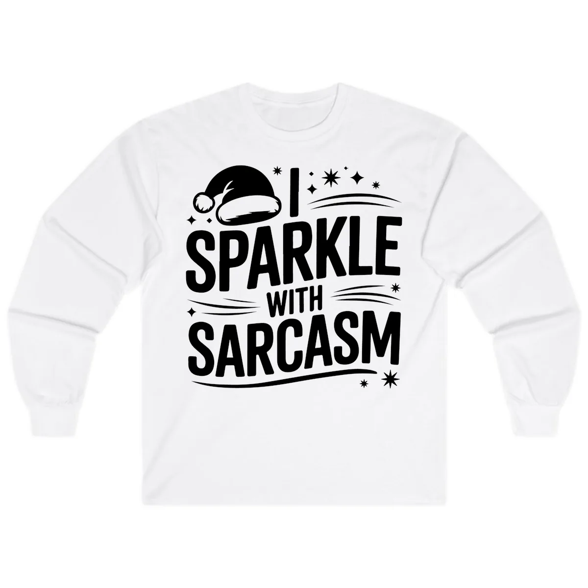 I Sparkle With Sarcasm Christmas Long Sleeve in White