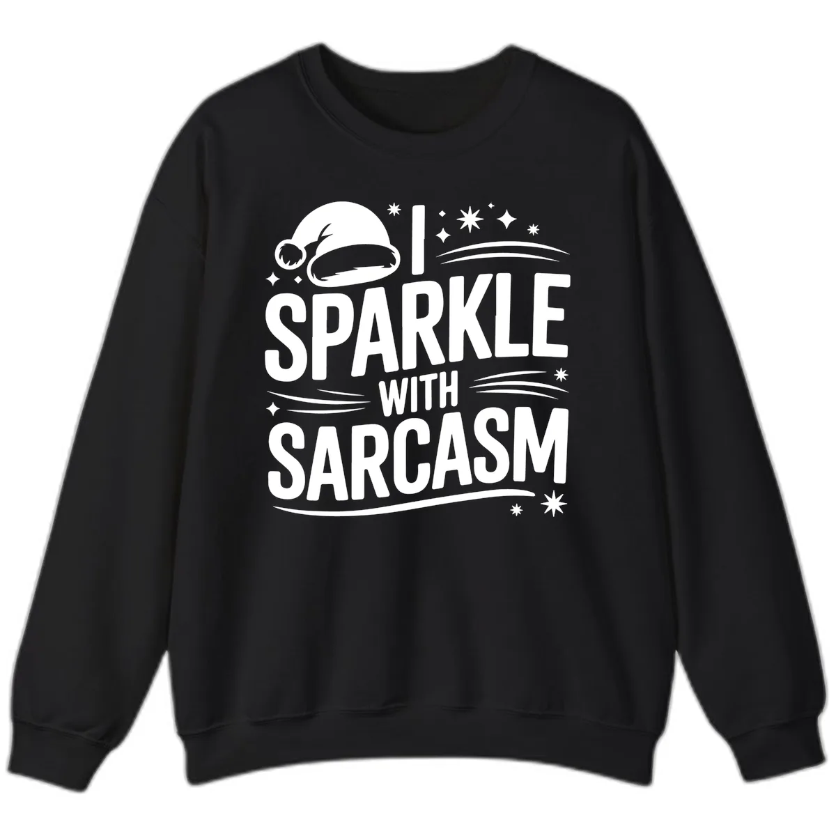 I Sparkle With Sarcasm Christmas Sweatshirt in Black