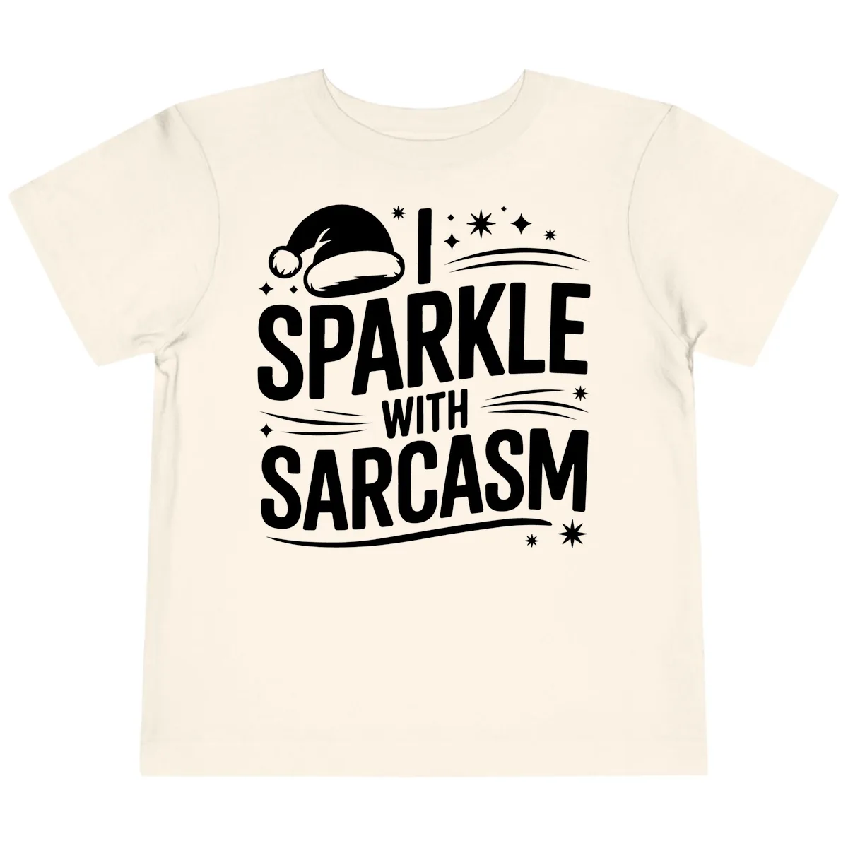 I Sparkle With Sarcasm Christmas Toddler T-Shirt in Natural