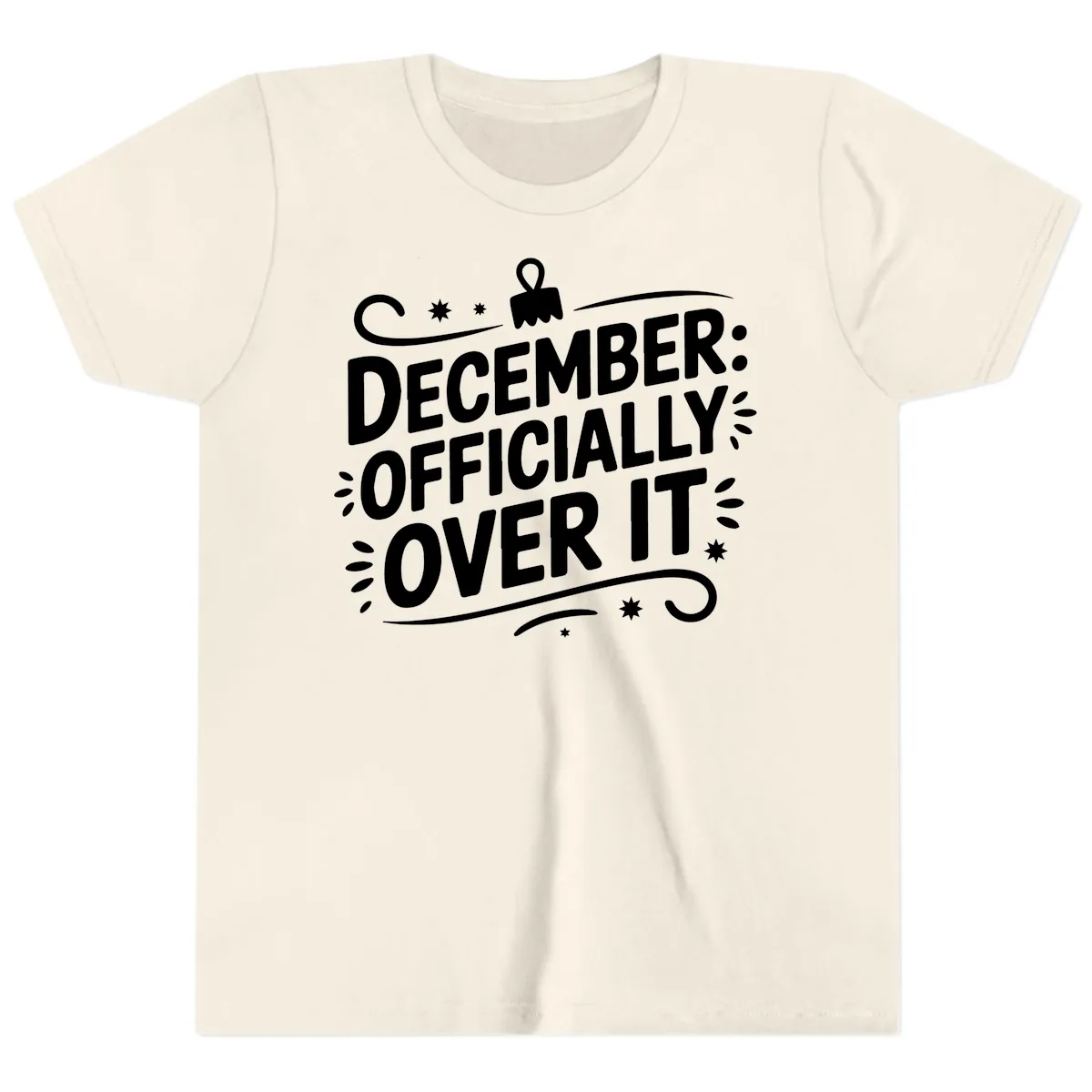 December Officially Over It Typography Youth T-Shirt in Natural