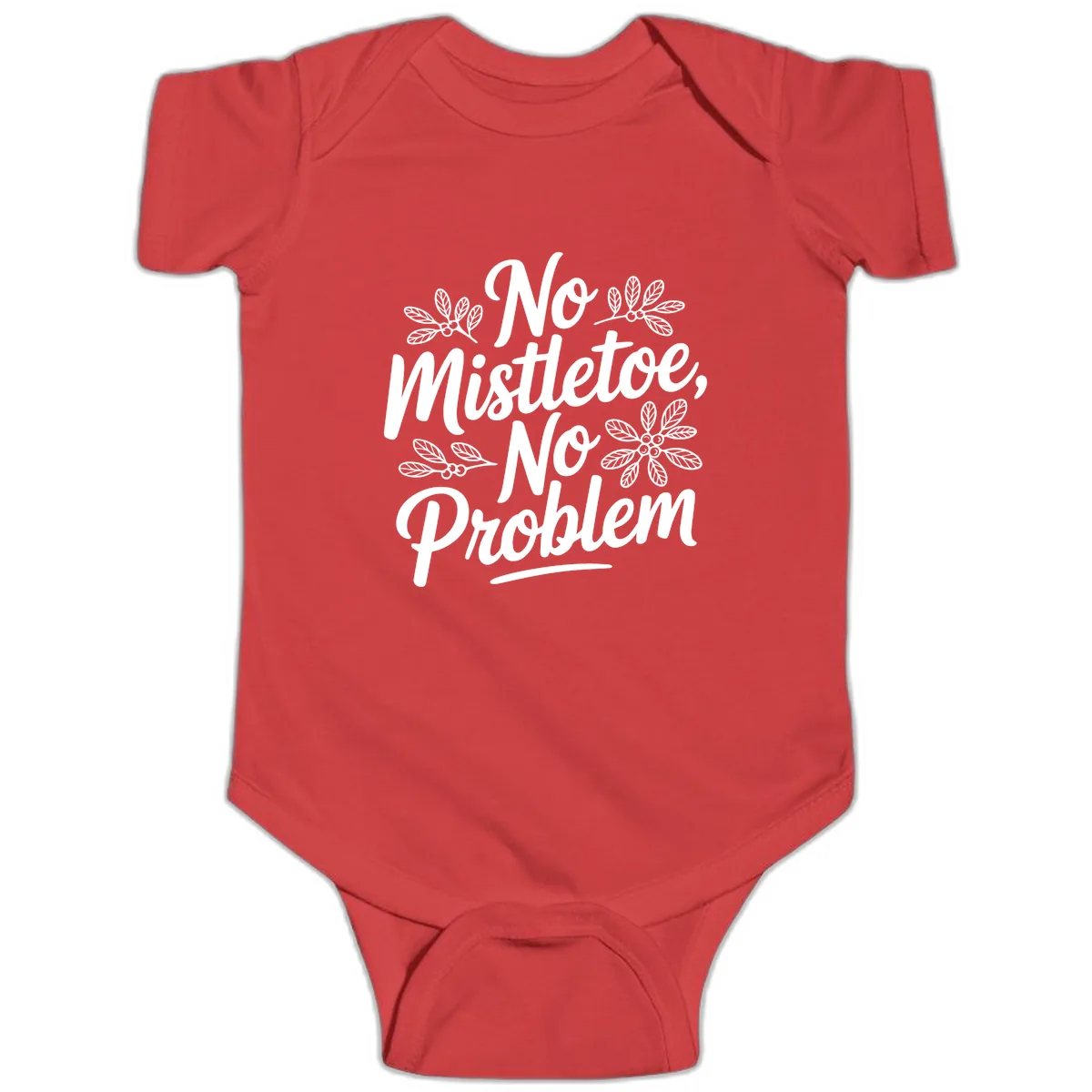No Mistletoe No Problem Typography Baby Onesie in Red