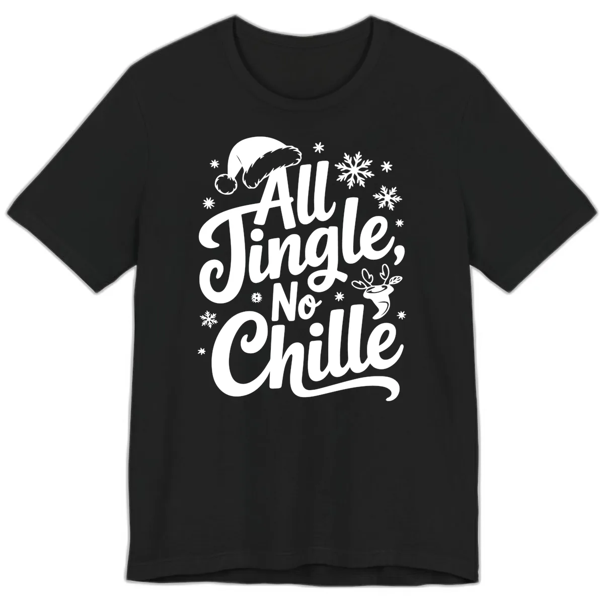 All Jingle No Chille Christmas Phrase Premium T-Shirt in Black