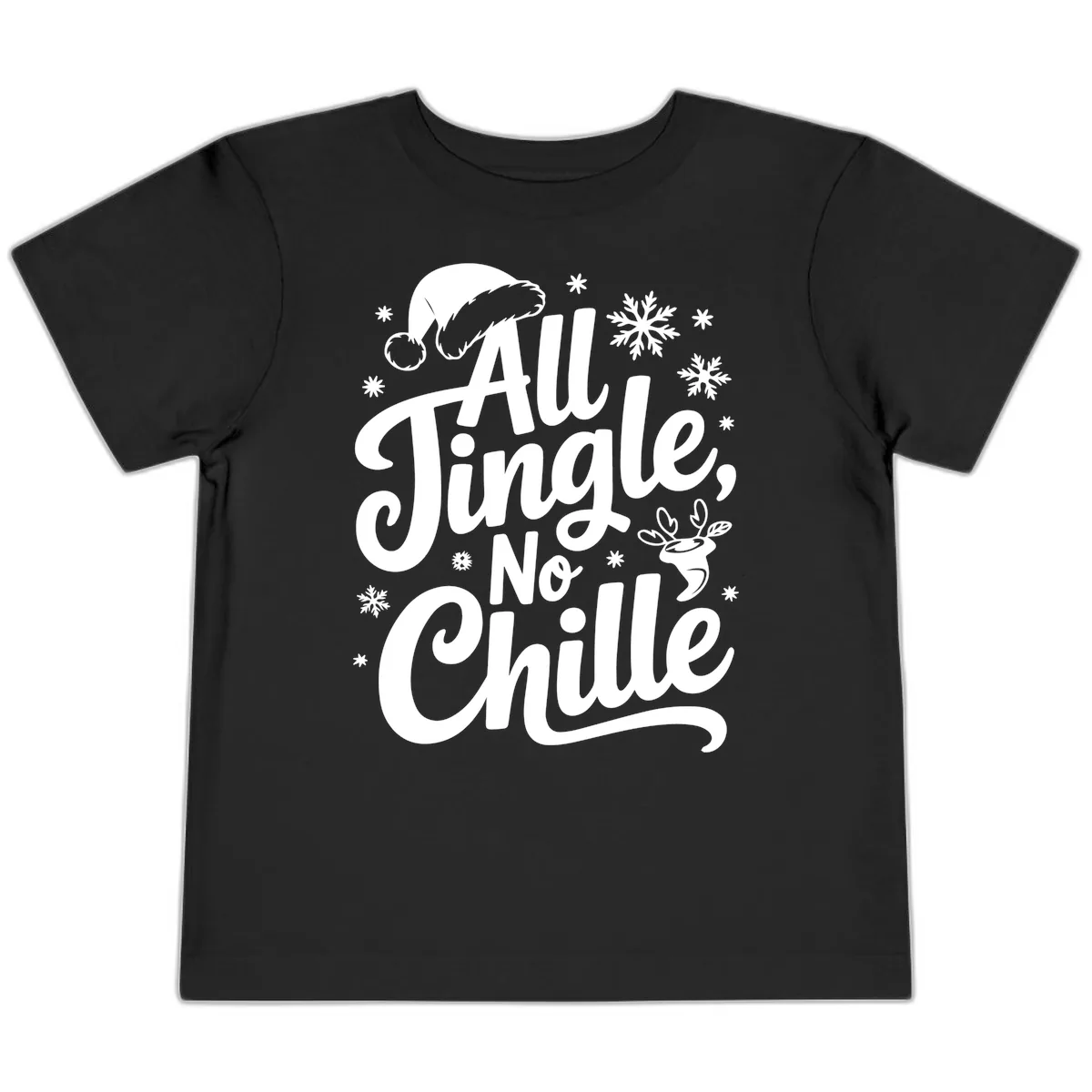 All Jingle No Chille Christmas Phrase Toddler T-Shirt in Black