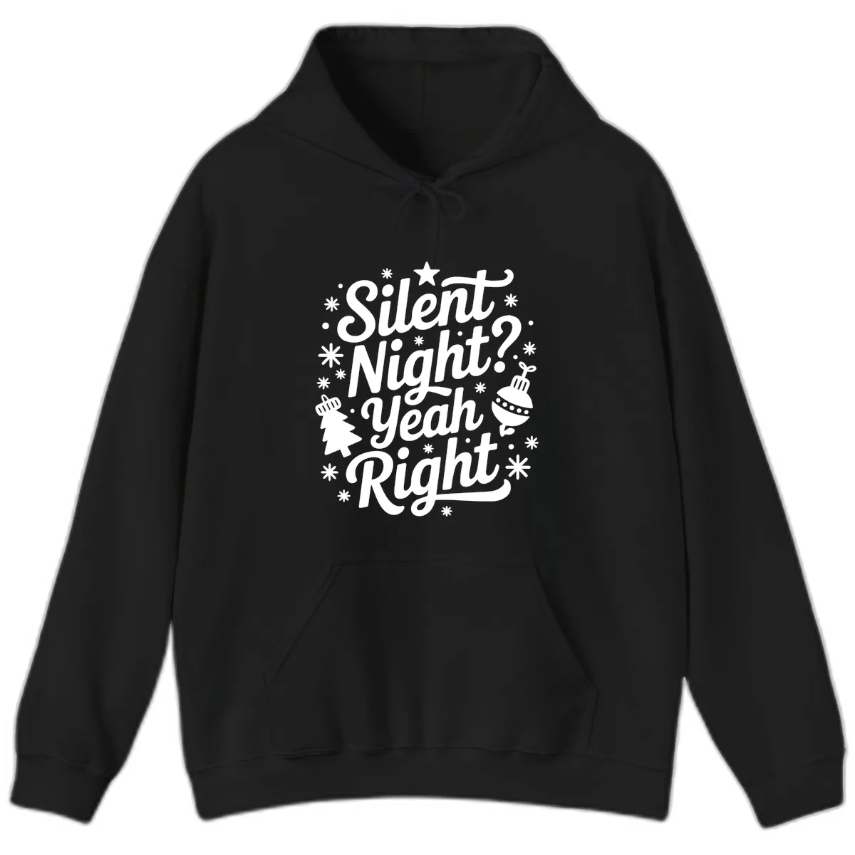 Silent Night Yeah Right Typography Hoodie in Black
