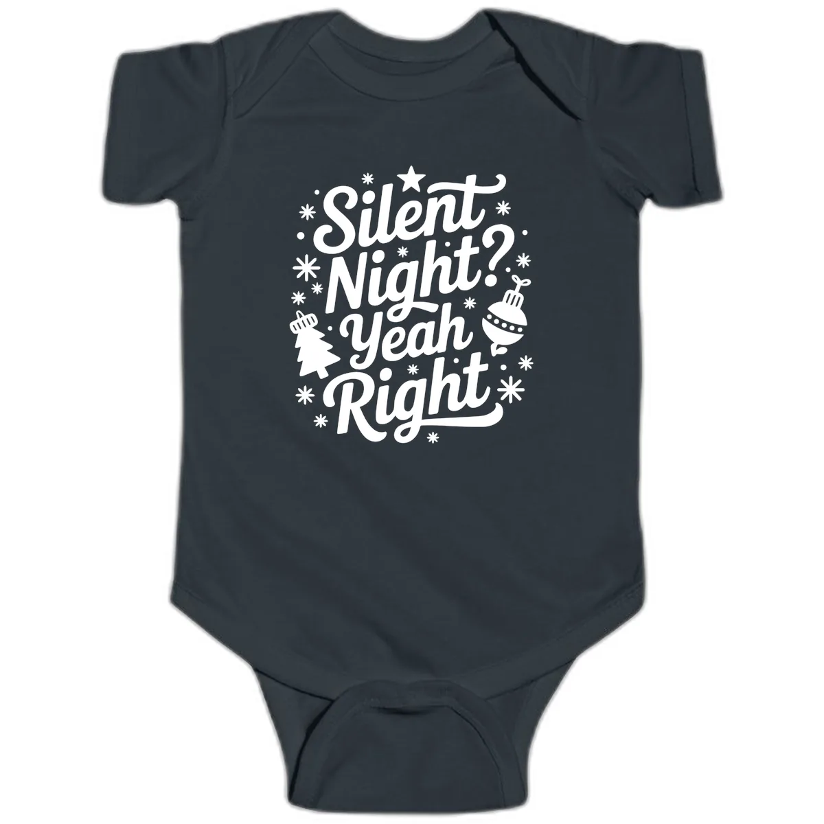Silent Night Yeah Right Typography Baby Onesie in Black