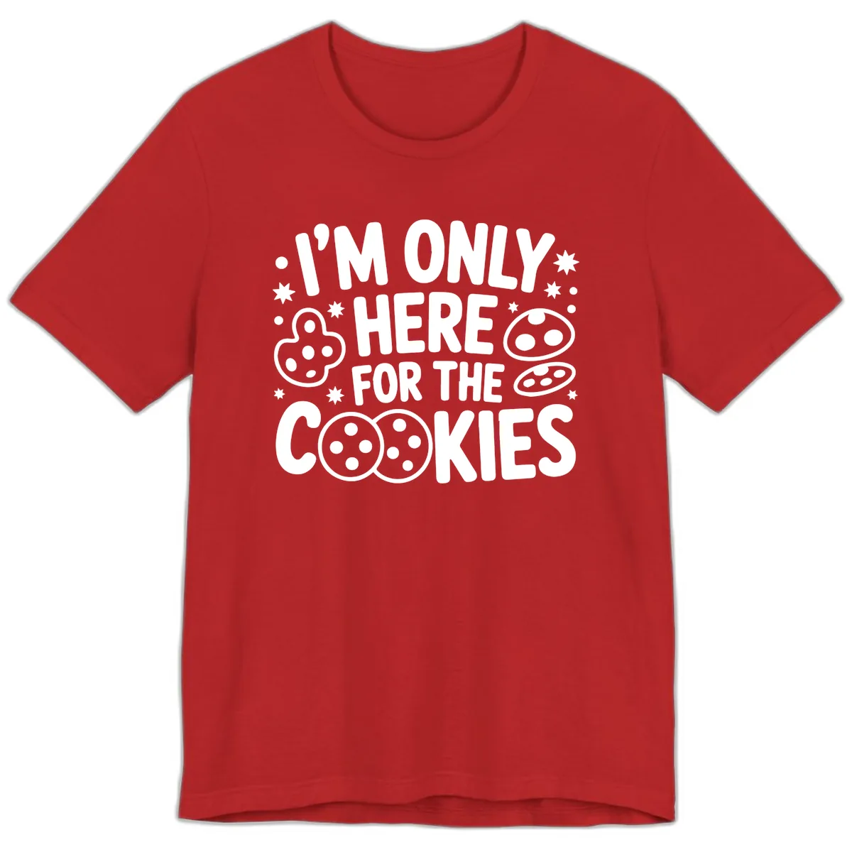 I'm Only Here For The Cookies Premium T-Shirt in Red