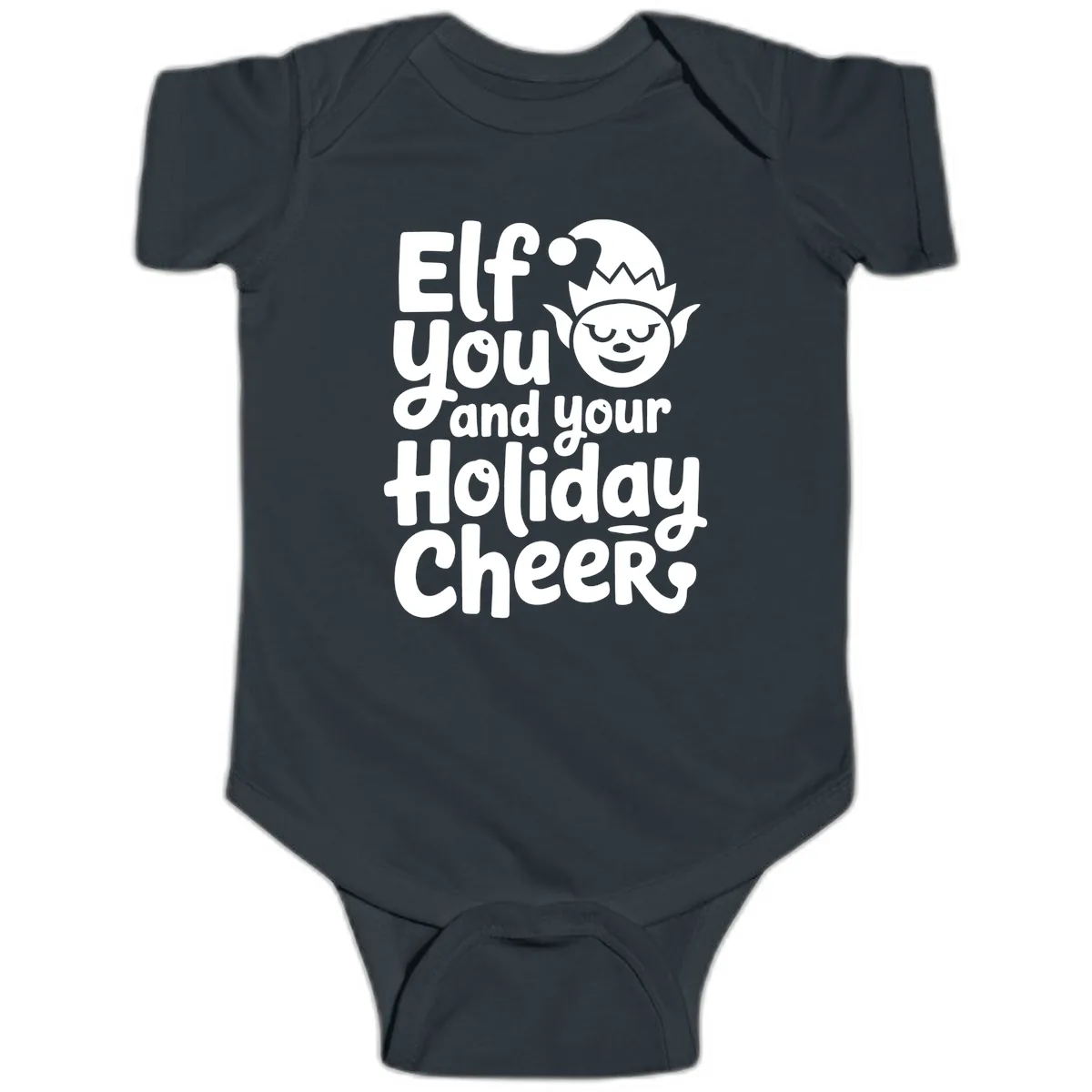 Elf You And Your Holiday Cheers Baby Onesie in Black
