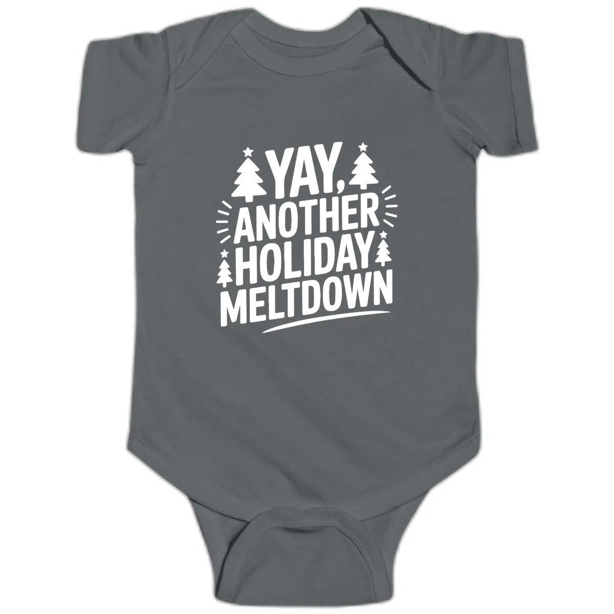 Yay Another Holiday Meltdown Typography Baby Onesie in Charcoal