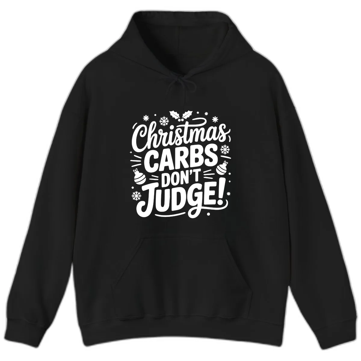 Christmas Carbs Don't Judge Hoodie in Black