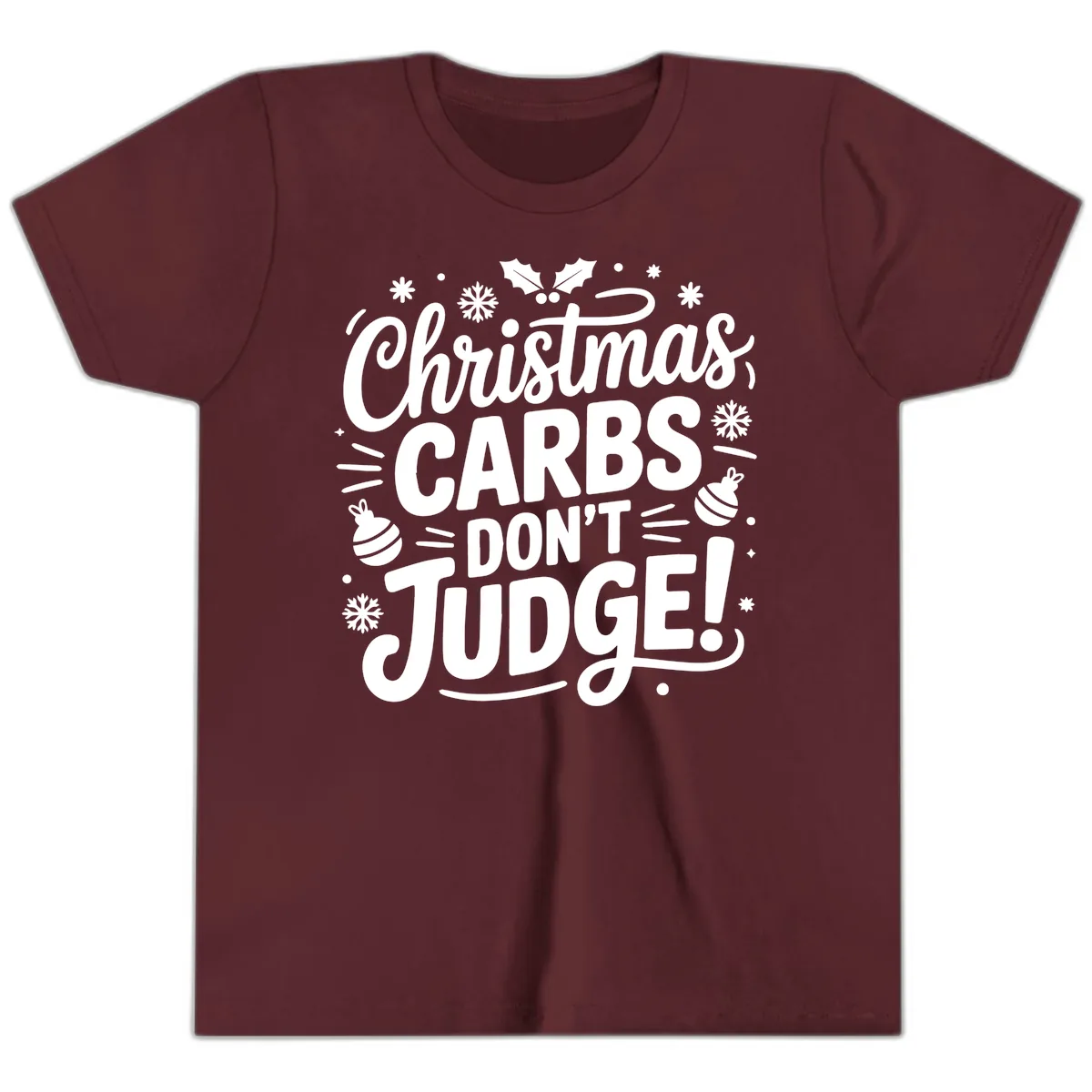 Christmas Carbs Don't Judge Youth T-Shirt in Maroon