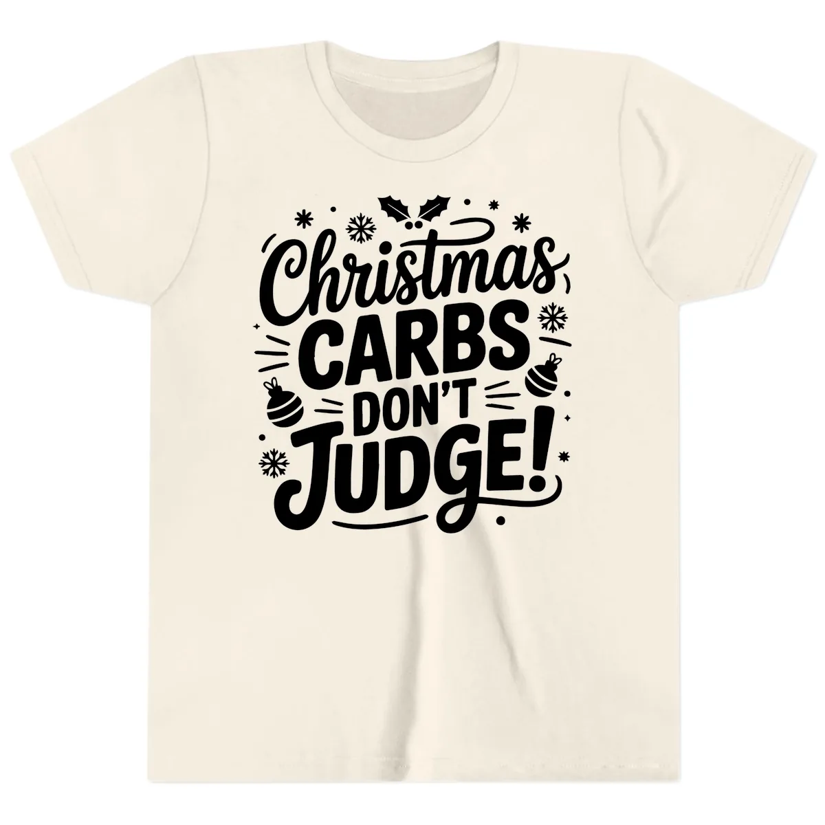 Christmas Carbs Don't Judge Youth T-Shirt in Natural