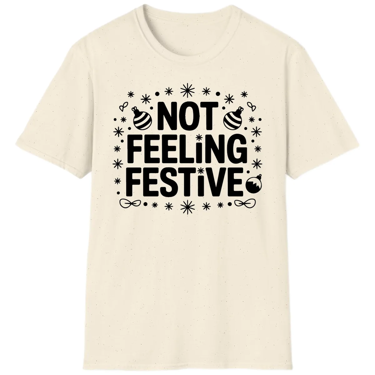 Not Feeling Festive Typography T-Shirt in Natural