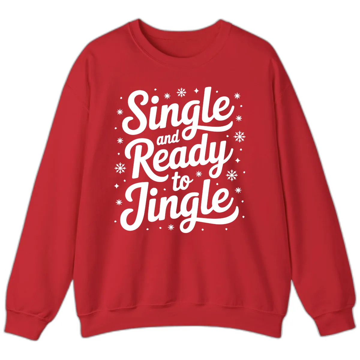 Single And Ready To Jingle Typography Sweatshirt in Red