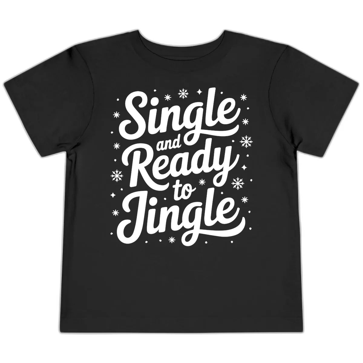 Single And Ready To Jingle Typography Toddler T-Shirt in Black