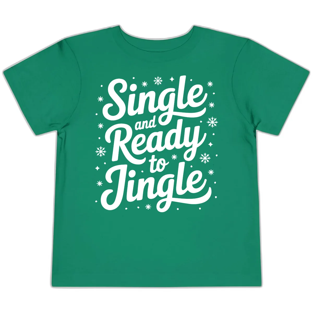 Single And Ready To Jingle Typography Toddler T-Shirt in Kelly