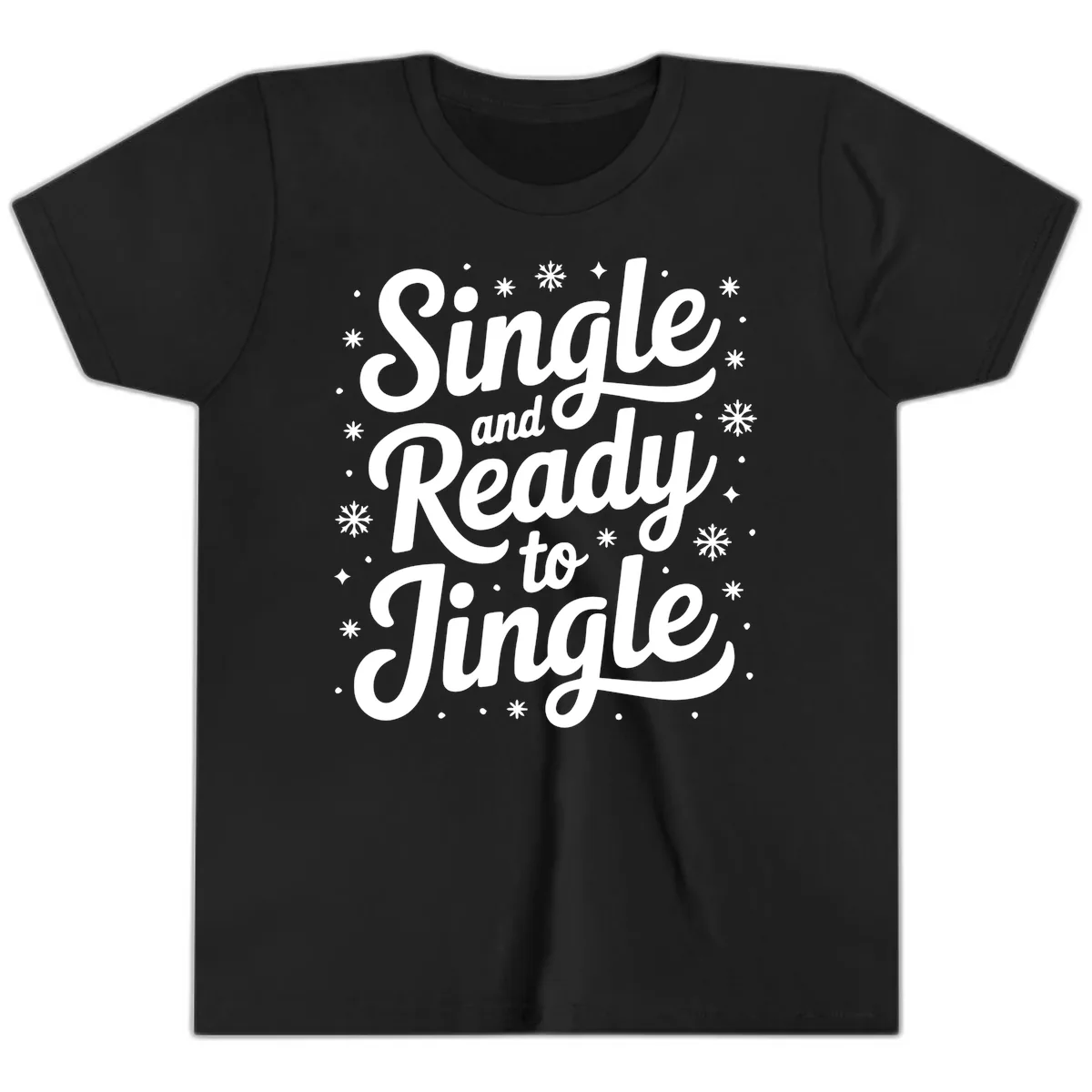 Single And Ready To Jingle Typography Youth T-Shirt in Black