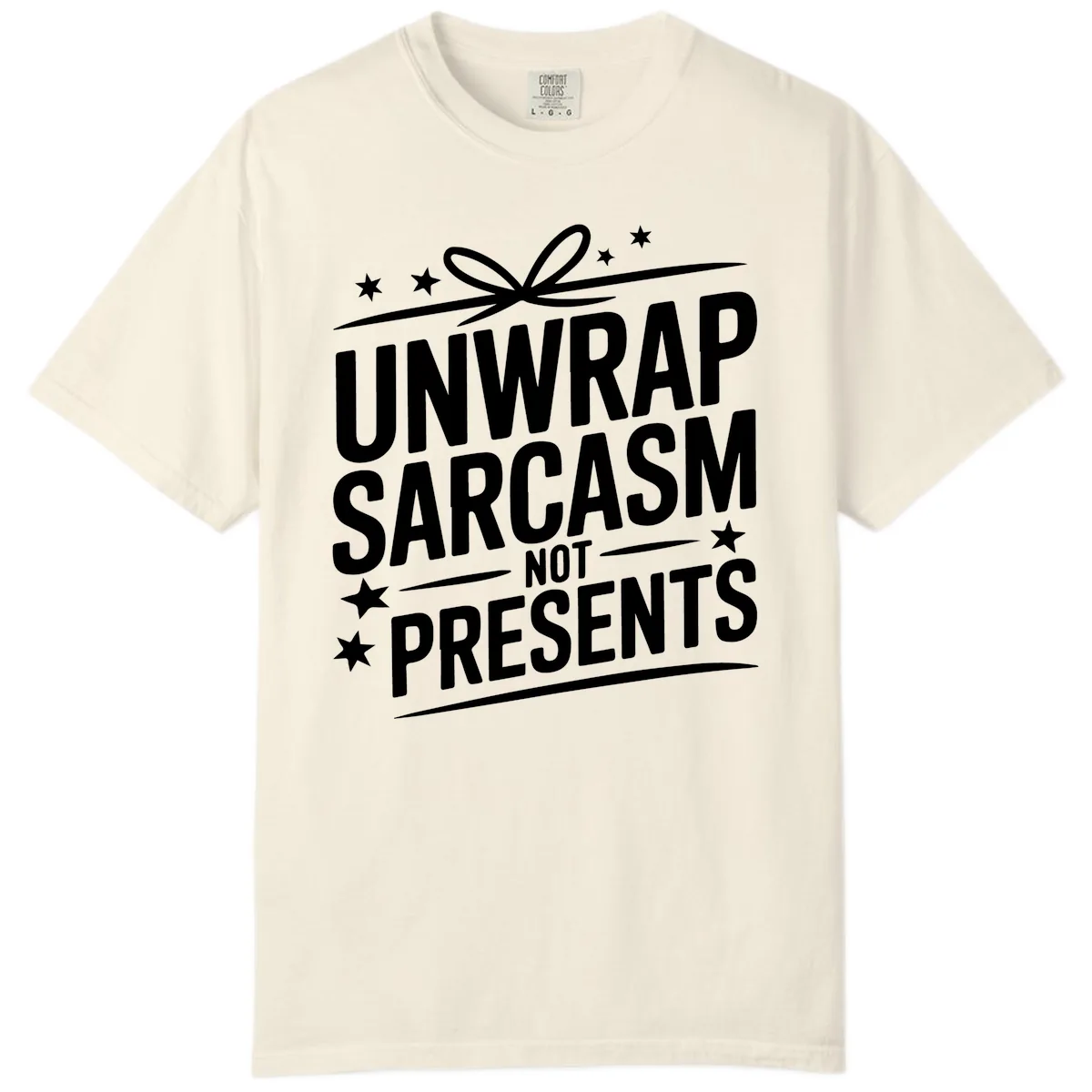 Unwrap Sarcasm Not Presents Comfort Color in Ivory