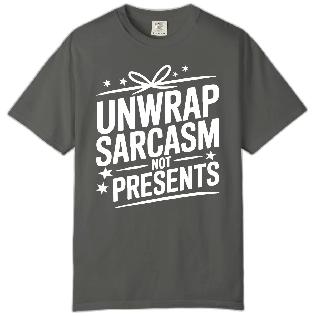 Unwrap Sarcasm Not Presents Comfort Color in Pepper