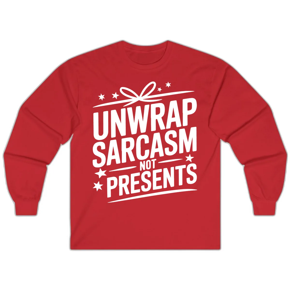Unwrap Sarcasm Not Presents Long Sleeve in Red