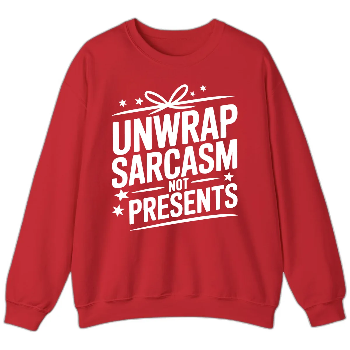 Unwrap Sarcasm Not Presents Sweatshirt in Red