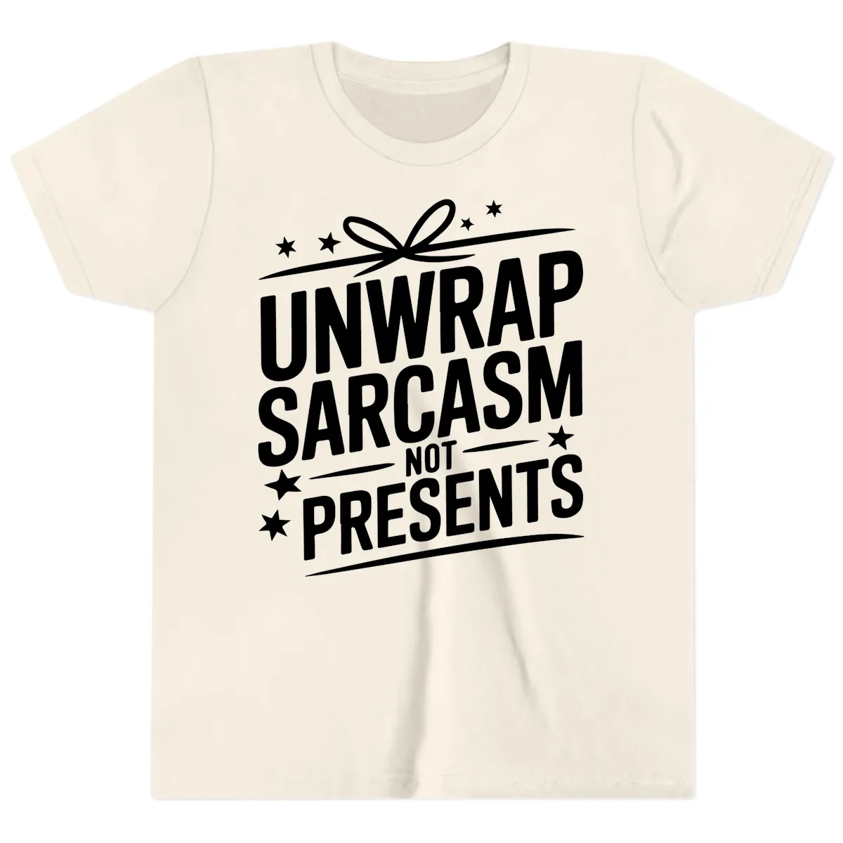 Unwrap Sarcasm Not Presents Youth T-Shirt in Natural