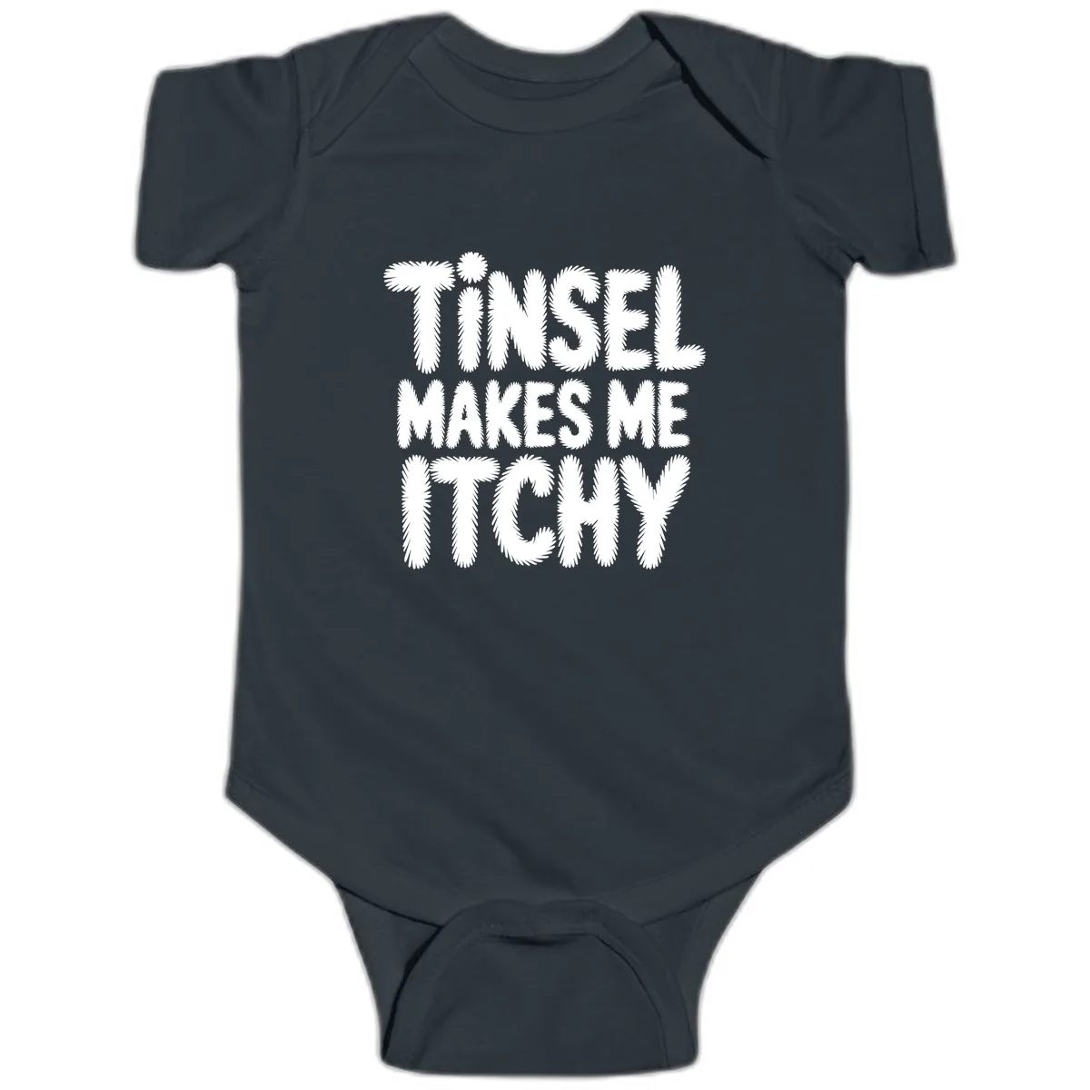 Tinsel Makes Me Itchy Typography Design Baby Onesie in Black