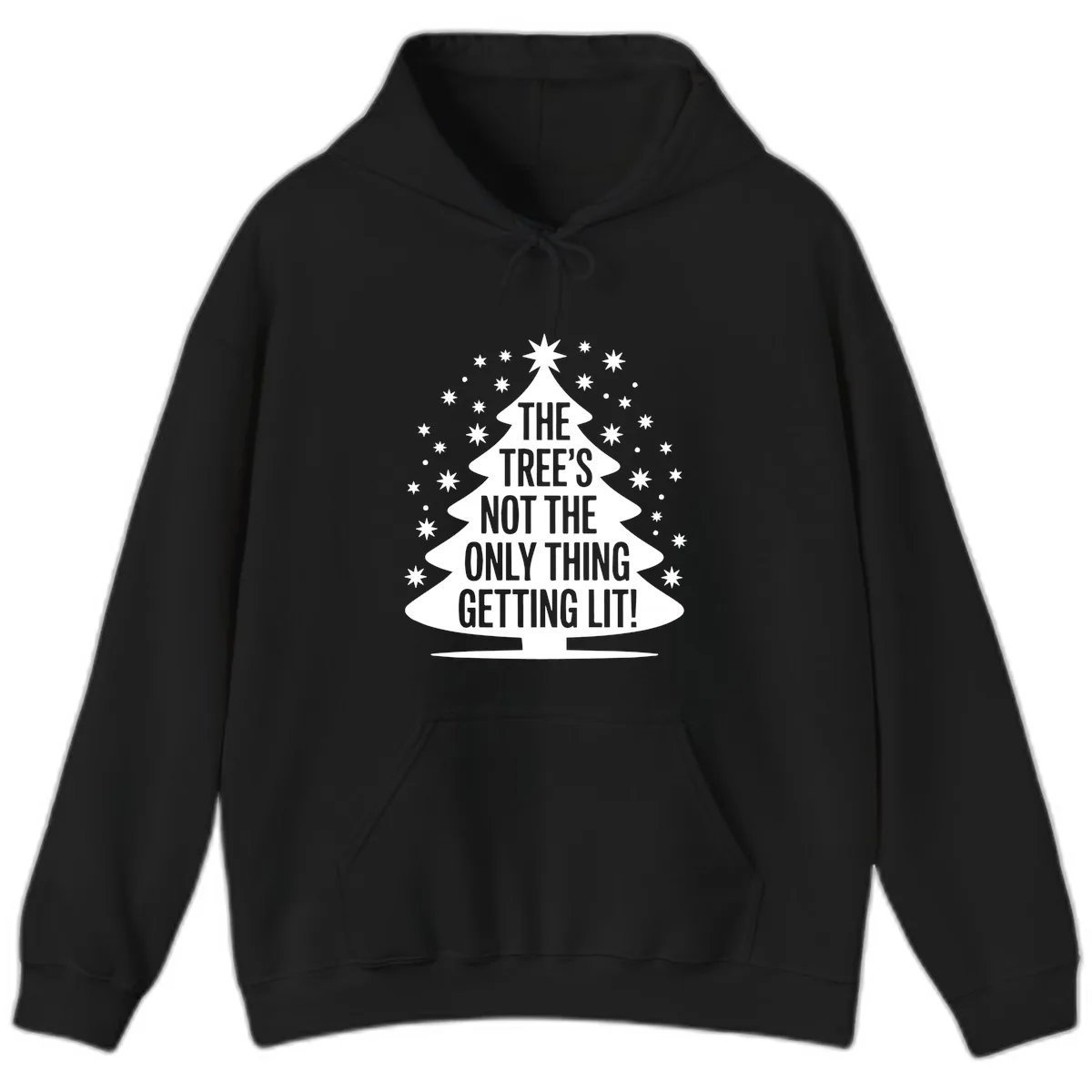 The Tree's Not The Only Thing Getting Lit Hoodie in Black