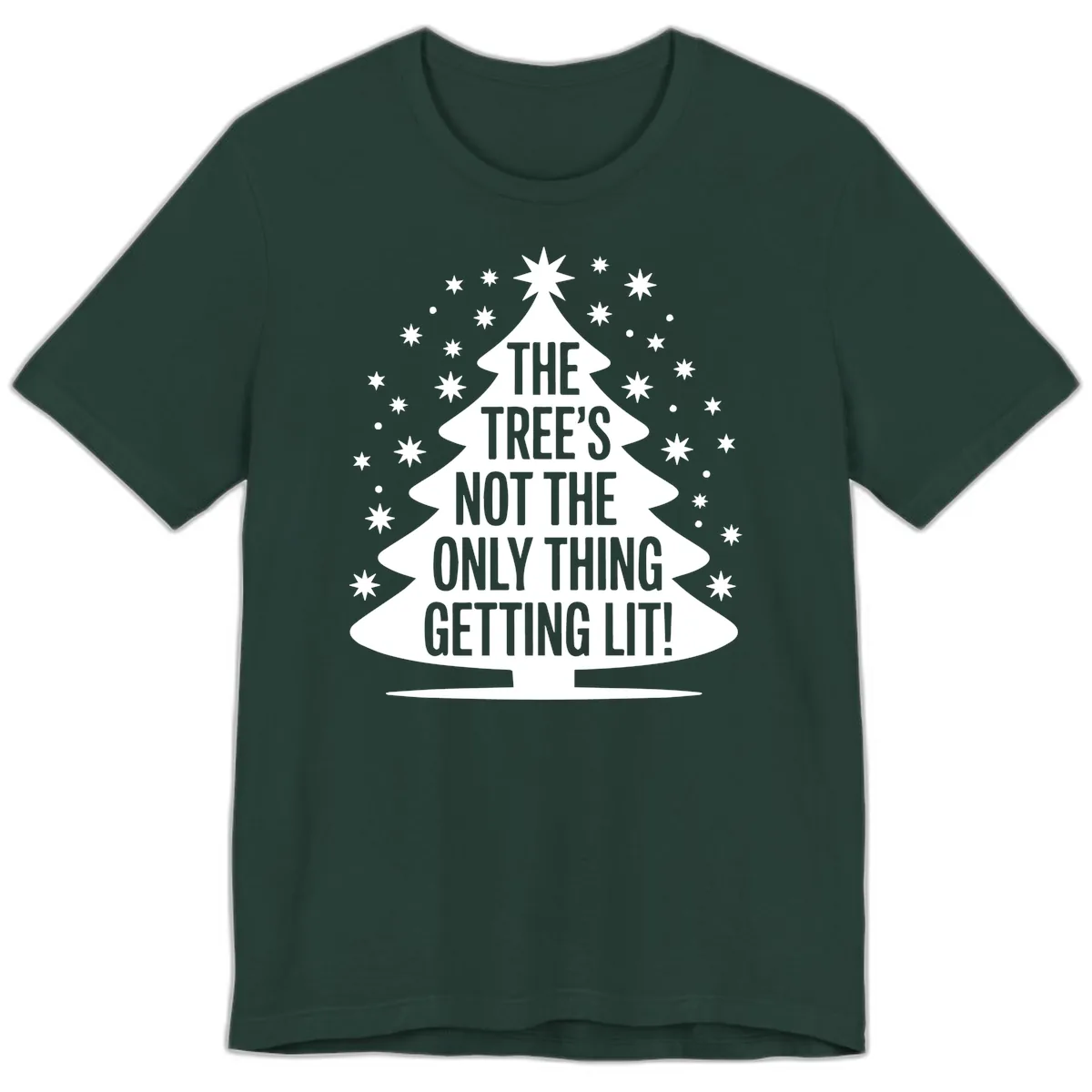 The Tree's Not The Only Thing Getting Lit Premium T-Shirt in Forest