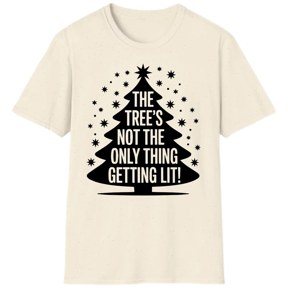 The Tree's Not The Only Thing Getting Lit T-Shirt in Natural