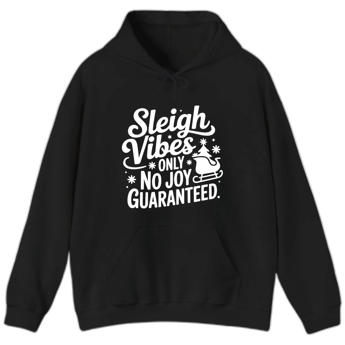 Christmas Vibes No Joy Guaranteed Hoodie in Black