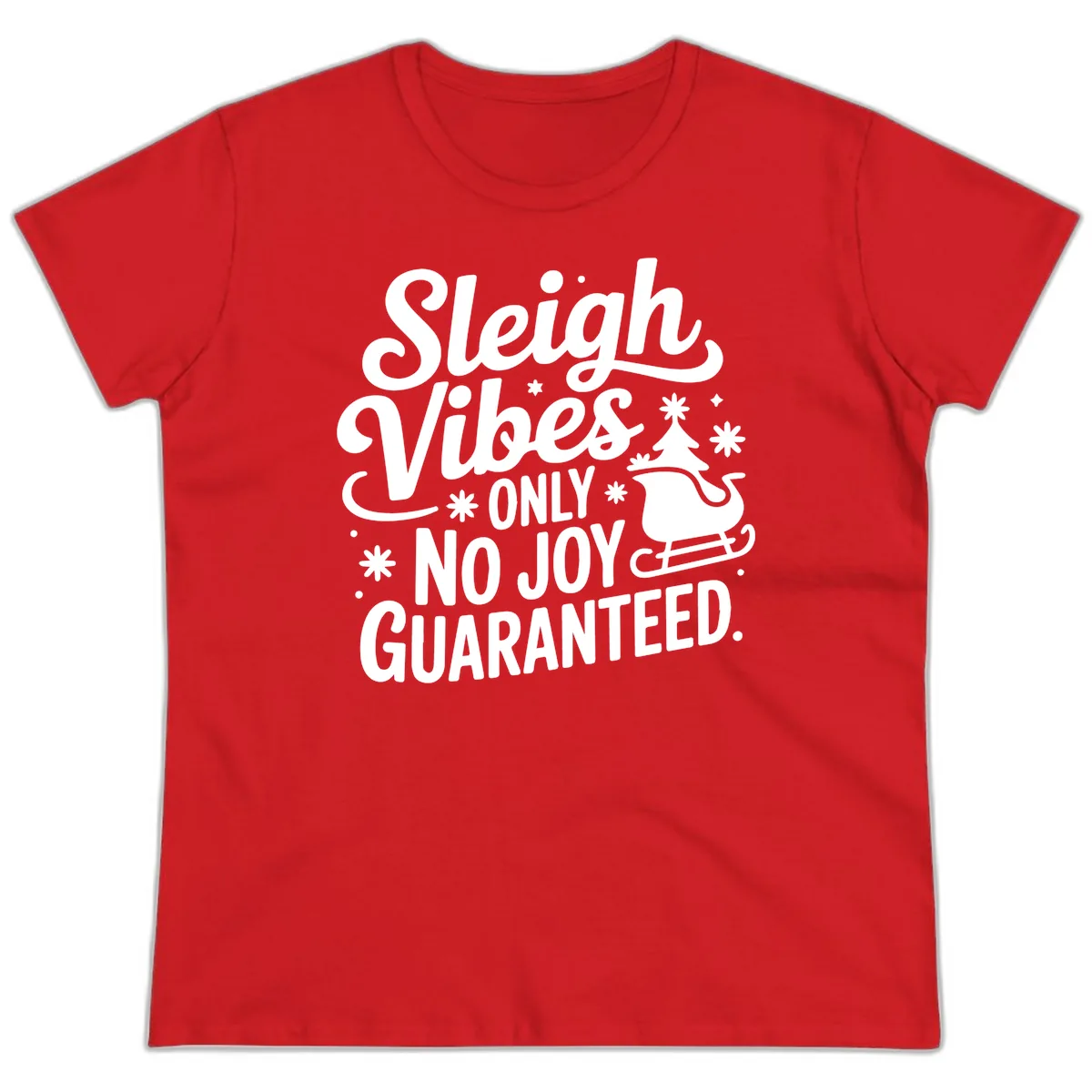 Christmas Vibes No Joy Guaranteed Ladies Tee in Red