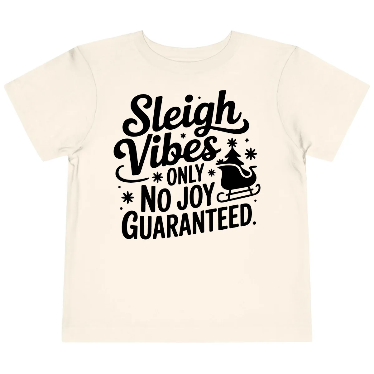 Christmas Vibes No Joy Guaranteed Toddler T-Shirt in Natural