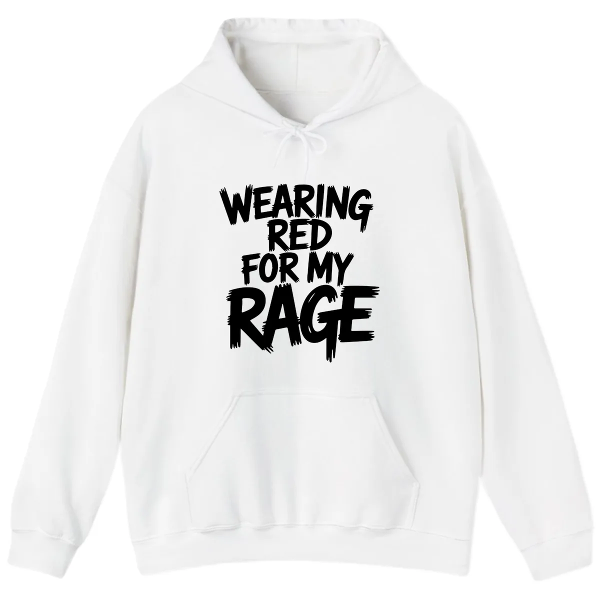 Wearing Red For My Rage Typography Hoodie in White