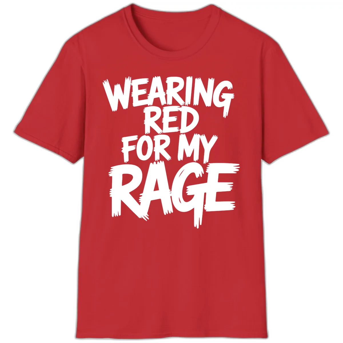 Wearing Red For My Rage Typography T-Shirt in Red