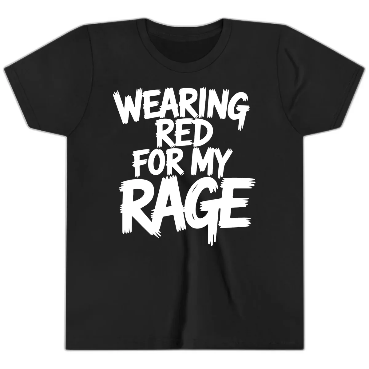 Wearing Red For My Rage Typography Youth T-Shirt in Black
