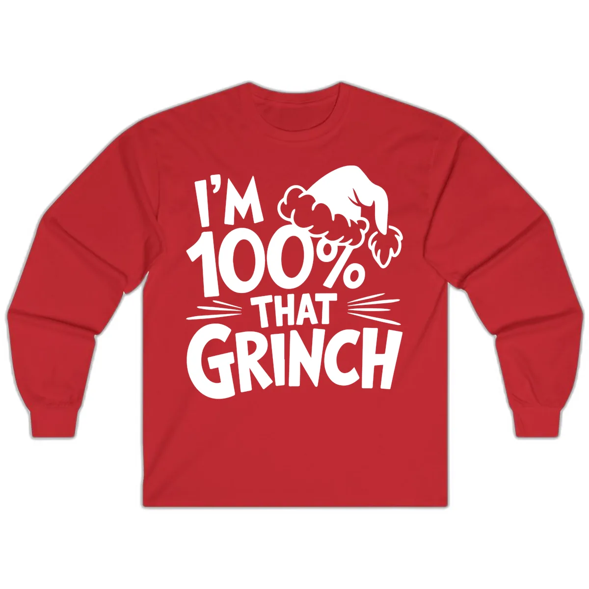 I'm 100% That Grinch Design Long Sleeve in Red