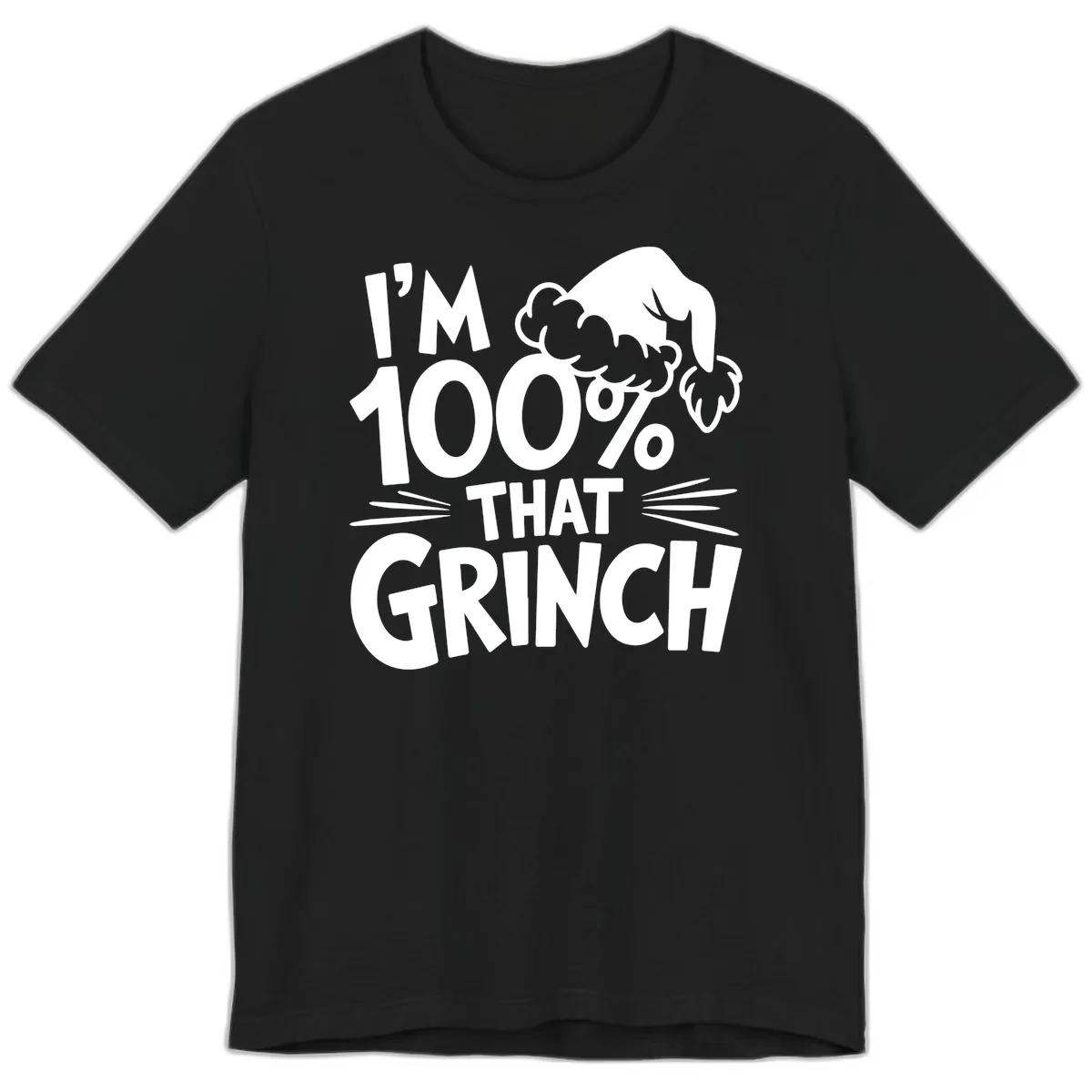 I'm 100% That Grinch Design Premium T-Shirt in Black